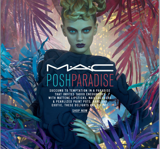 MAC Posh Paradise Collection Fall 2011